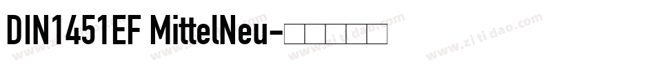 DIN1451EF MittelNeu字体转换